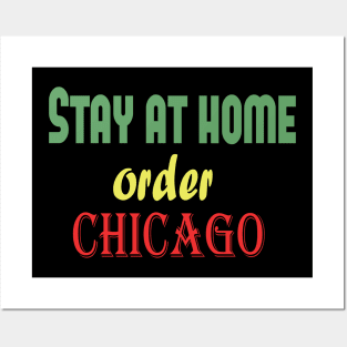 Stay at home order Chicago, Quarantine, Social Distancing Posters and Art